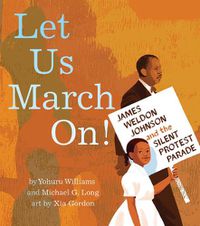 Cover image for Let Us March On!
