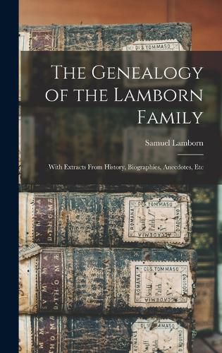 Cover image for The Genealogy of the Lamborn Family