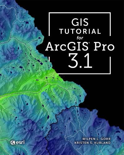 Cover image for GIS Tutorial for ArcGIS Pro 3.1