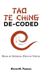 Cover image for Tao Te Ching De-Coded