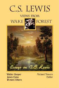 Cover image for C.S. Lewis: Views From Wake Forest