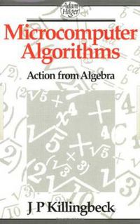 Cover image for Microcomputer Algorithms: Action from Algebra