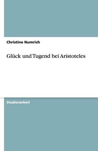 Cover image for Gluck und Tugend bei Aristoteles