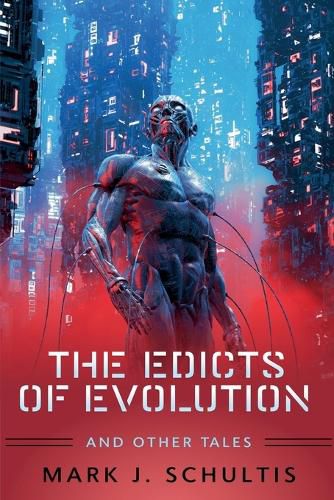 Cover image for The Edicts Of Evolution And Other Tales