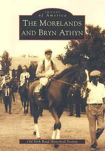 Cover image for The Morelands and Bryn Athyn