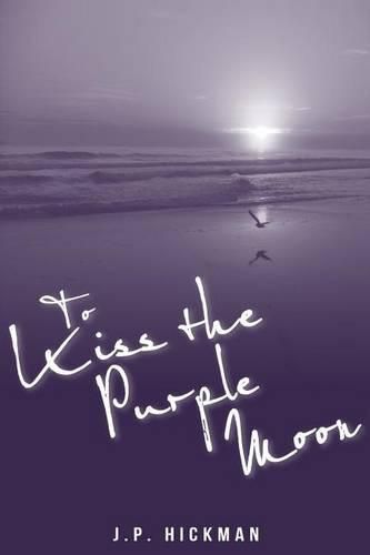 Cover image for To Kiss the Purple Moon