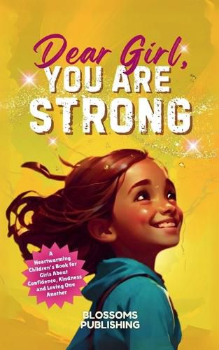 Cover image for Dear Girl, You Are Strong