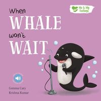 Cover image for When Whale Won't Wait