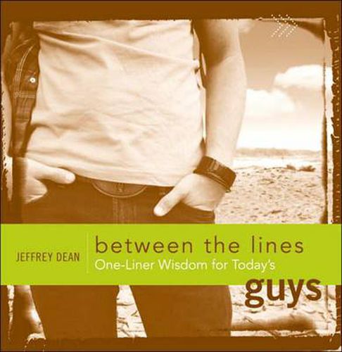 Cover image for Between the Lines: One-Liner Wisdom for Today's Guys