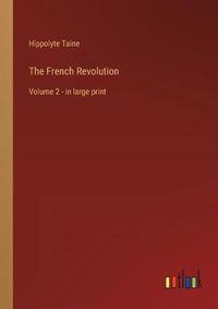 Cover image for The French Revolution