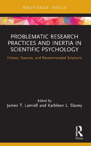 Cover image for Problematic Research Practices and Inertia in Scientific Psychology