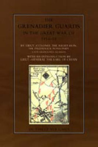 Cover image for The Grenadier Guards in the Great War 1914-1918