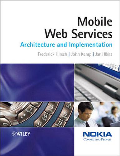 Cover image for Mobile Web Services: Architecture and Implementation