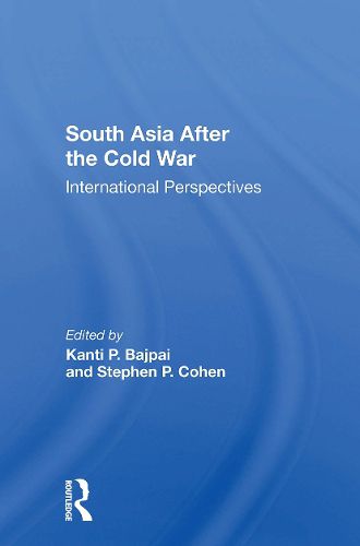 Cover image for South Asia After The Cold War