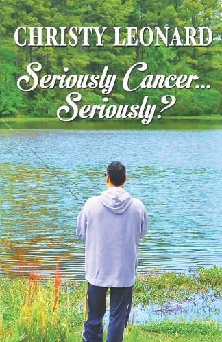 Cover image for Seriously Cancer...Seriously?