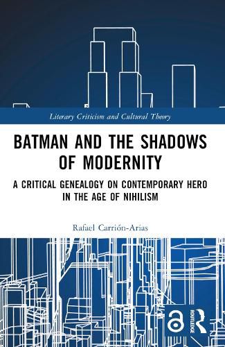 Cover image for Batman and the Shadows of Modernity