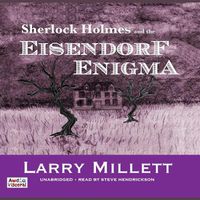 Cover image for Sherlock Holmes and the Eisendorf Enigma
