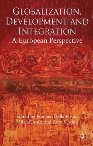 Cover image for Globalization, Development and Integration: A European Perspective