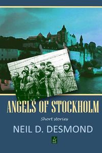 Cover image for Angels of Stockholm: Short Stories