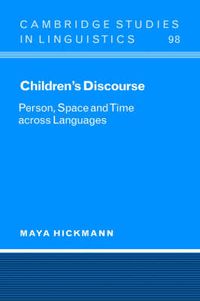 Cover image for Children's Discourse: Person, Space and Time across Languages