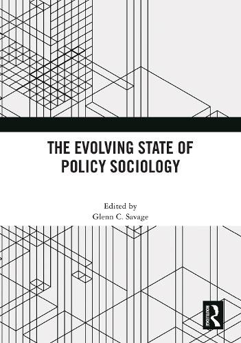 The Evolving State of Policy Sociology