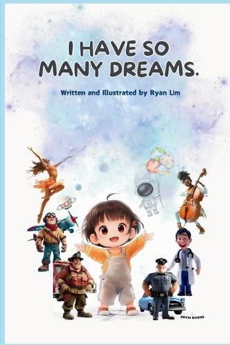 Cover image for I have so many dreams.