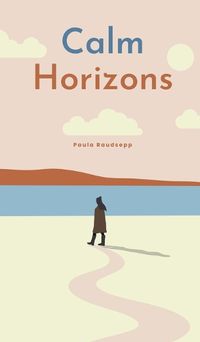 Cover image for Calm Horizons