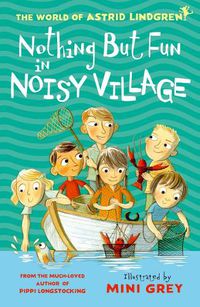 Cover image for Nothing but Fun in Noisy Village