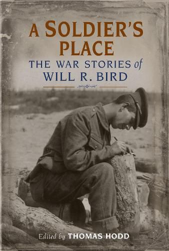 Cover image for A Soldier's Place: The War Stories of Will R. Bird