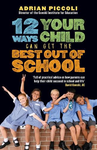 12 Ways Your Child Can Get the Best out of School