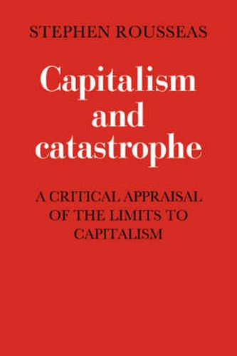 Cover image for Capitalism and Catastrophe