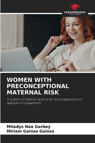 Cover image for Women with Preconceptional Maternal Risk