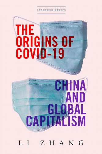 Cover image for The Origins of COVID-19: China and Global Capitalism