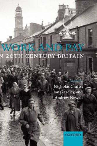 Cover image for Work and Pay in Twentieth-century Britain