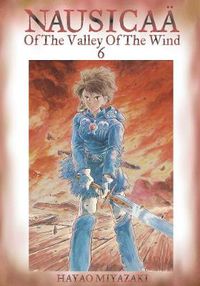 Cover image for Nausicaa of the Valley of the Wind, Vol. 6