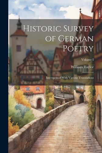 Cover image for Historic Survey of German Poetry