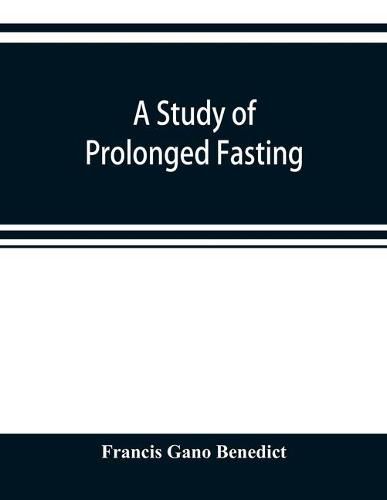 Cover image for A study of prolonged fasting