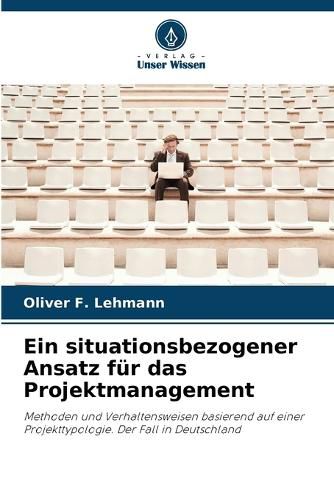 Cover image for Ein situationsbezogener Ansatz fuer das Projektmanagement