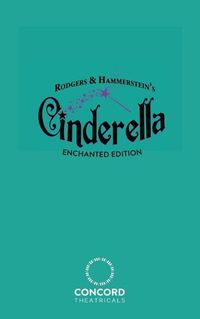 Cover image for Rodgers & Hammerstein's Cinderella (Enchanted Edition)