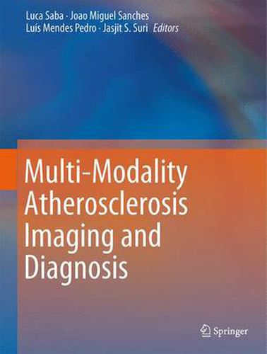 Cover image for Multi-Modality Atherosclerosis Imaging and Diagnosis