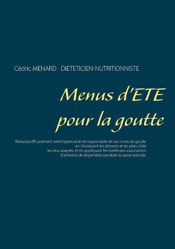 Menus d'ete pour la goutte