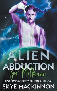 Cover image for Alien Abduction for Milkmen