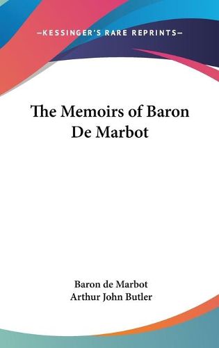 Cover image for The Memoirs of Baron de Marbot