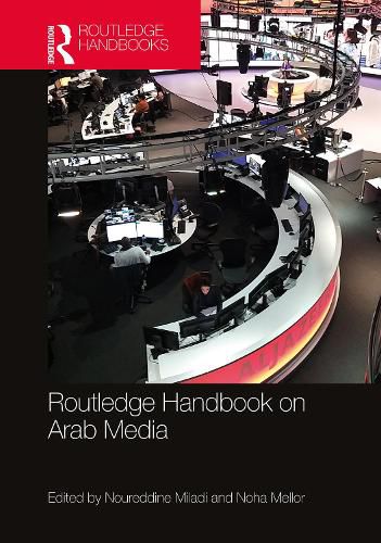 Cover image for Routledge Handbook on Arab Media