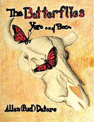 Cover image for The Butterflies, Yero and Boca