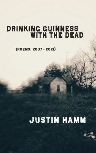 Cover image for Drinking Guinness with the Dead