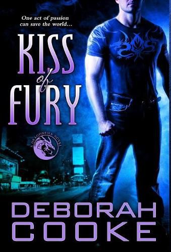 Cover image for Kiss of Fury: A Dragonfire Novel