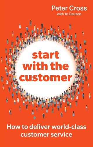 Cover image for Start with the Customer