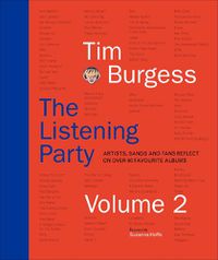 Cover image for The Listening Party Volume 2: Artists, Bands and Fans Reflect on Over 90 Favourite Albums