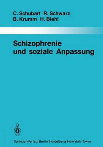 Schizophrenie Und Soziale Anpassung